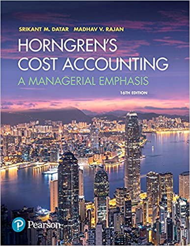 Horngren's Cost Accounting: A Managerial Emphasis (16th Edition) - Orginal Pdf
